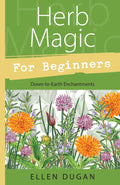 Herb Magic For Beginners