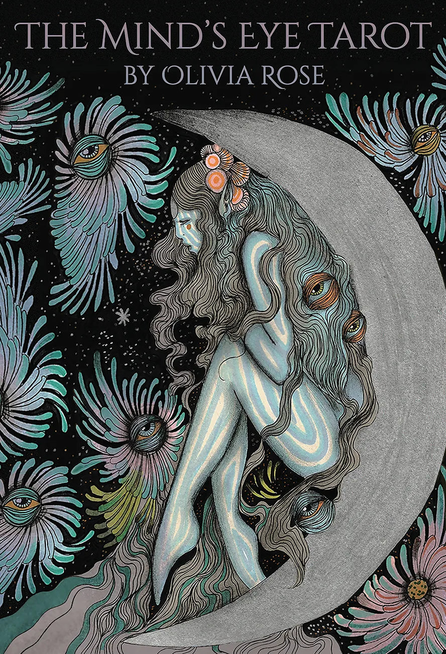 The Mind's Eye Tarot By: Olivia Rose