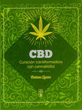 CBD Transformational Healing With Cannabidiol