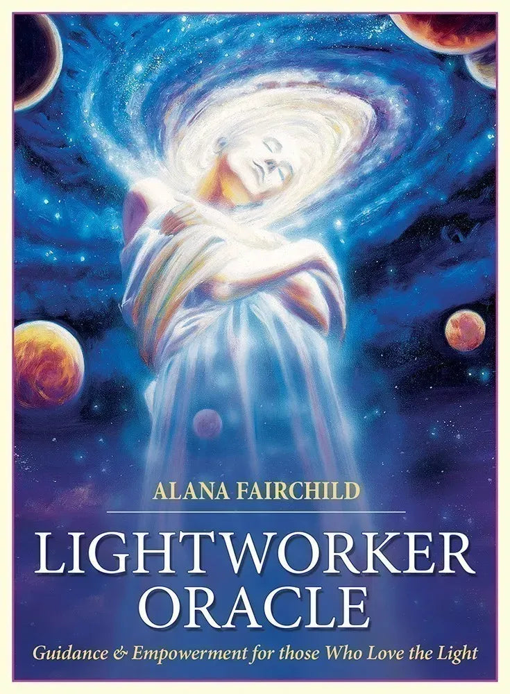Lightworker Oracle Guidance For Empowerment For Those Who Love The Light