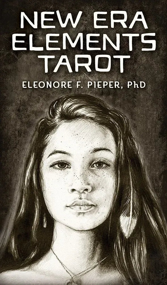 New Era Elements Tarot BY: Elanore F. Pieper, Ph.D