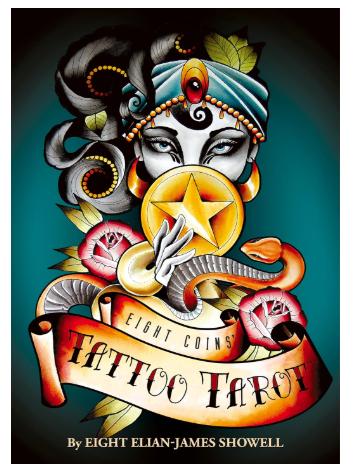 Eight Coins' Tattoo Tarot Borderless Miniature Edition by Eight Elian-James Showell