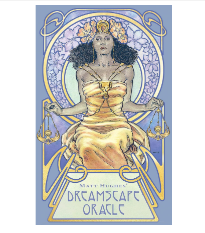 Dreamscape Oracle by Matt Hughes