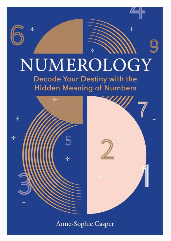 Numerology:  A Guide to Decoding Your Destiny