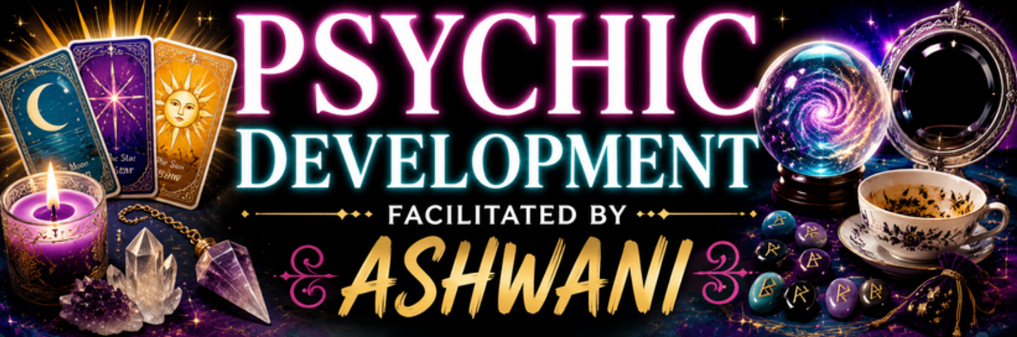 Psychic Development w/ Ashwani