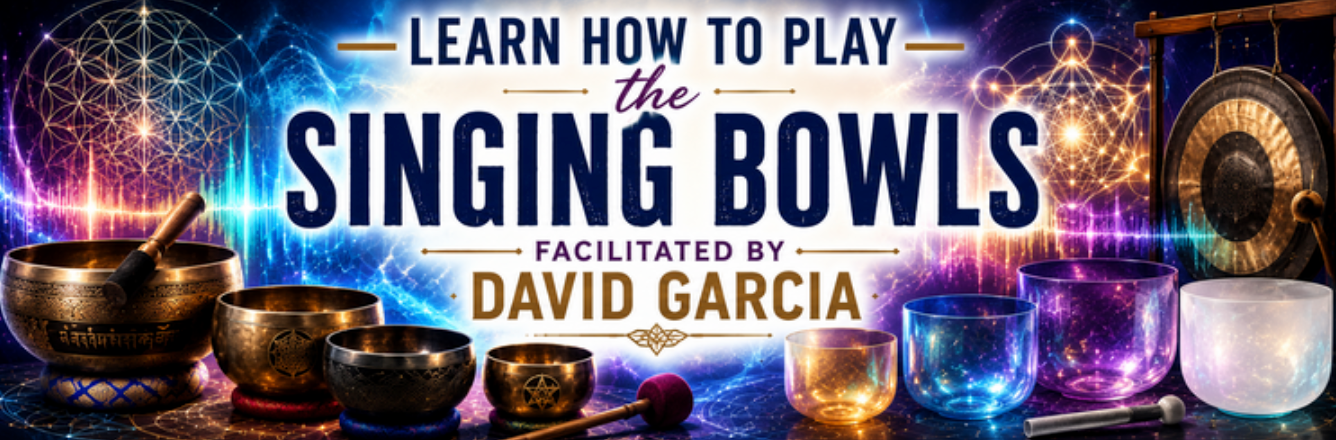 Learn to Play the Singing Bowls with David