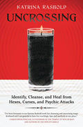 Uncrossing: Cleanse & Heal from Hexes and Curses
