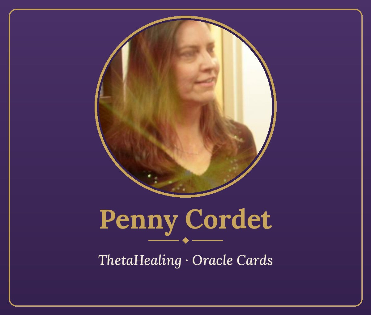 Phone & Zoom ThetaHealing Session with Penny Cordet